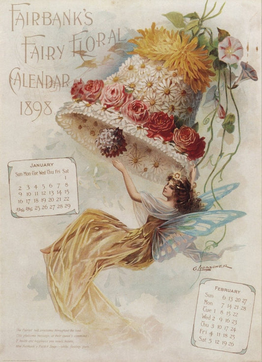 Gustave Liebscher - Fairbank's Fairy Floral Calendar 1898 | Dimensions 5890 x 8120 pixels