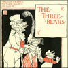 Three Bears, The 1896 - Walter Crane (1845-1915) - 11 images