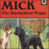 Mick, the Disobedient Puppy 1952 - P.B. Hickling (1876-1951) - 25 images