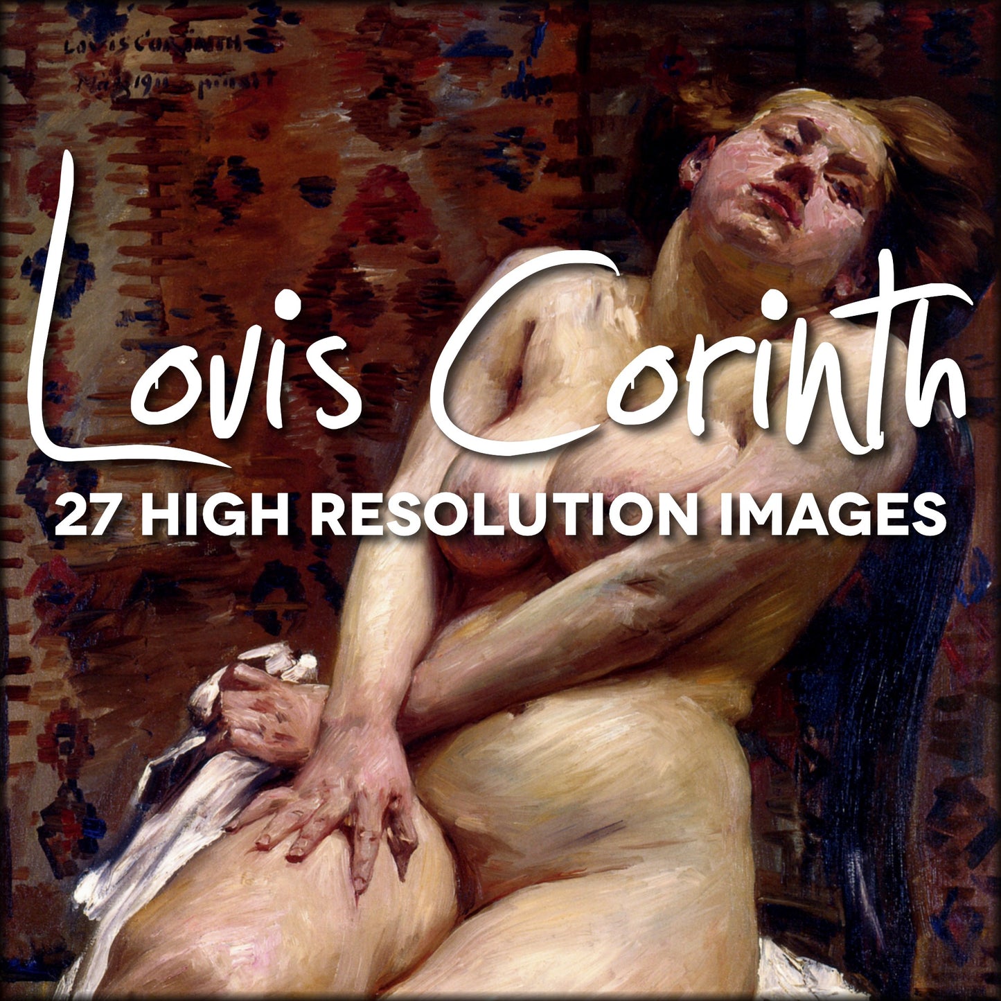 Lovis Corinth Public Domain Images | Digital Download - 27 images