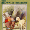 Brownie's Birthday, The 1914 - Thomas Maybank (1869-1929) - 16 images