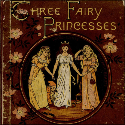 Three Fairy Princesses 1885 - Caroline Paterson - 28 images | Digital Download - 28 images