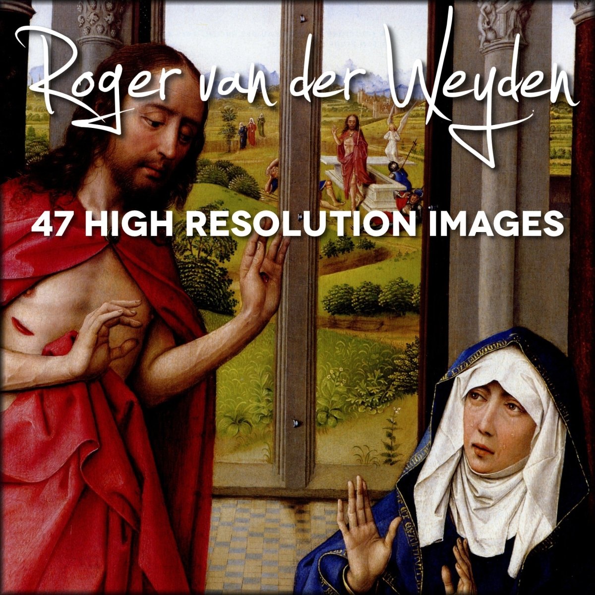 Rogier van der Weyden Public Domain Images | Digital Download - 47 images