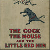 Cock, the Mouse & the Little Red Hen, The 1946 - Tony Sarg (1880-1942) - 51 images