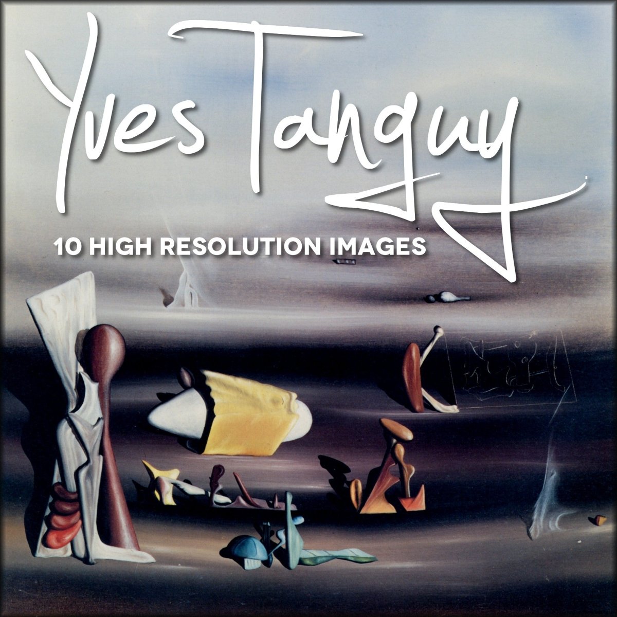 Yves Tanguy Public Domain Images | Digital Download - 10 images
